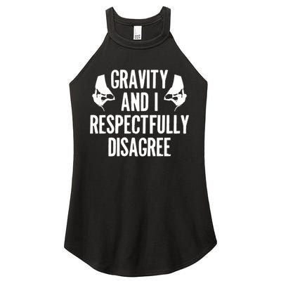 Gravity Rock Climbing Bouldering Climber Climb Mountain Funny Gift Women's Perfect Tri Rocker Tank