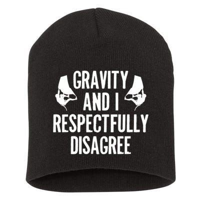 Gravity Rock Climbing Bouldering Climber Climb Mountain Funny Gift Short Acrylic Beanie
