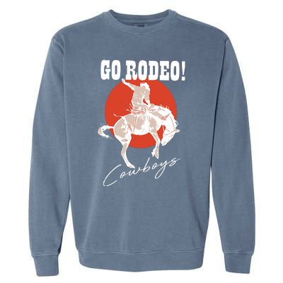 Go Rodeo Country Vintage Rodeo Cowgirl Garment-Dyed Sweatshirt