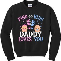 Gender Reveal Daddy Dad Loves You Kids Sweatshirt