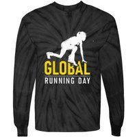 Global Running Day Gift For Runner Workout & Run Friends Tie-Dye Long Sleeve Shirt