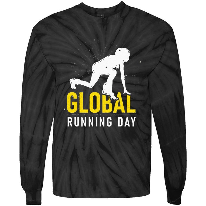 Global Running Day Gift For Runner Workout & Run Friends Tie-Dye Long Sleeve Shirt