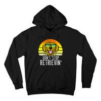 Golden Retriever DonT Stop Retrievin Distressed Tall Hoodie