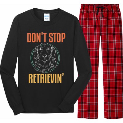 Golden Retriever Dont Stop Retrievin Cool Gift Long Sleeve Pajama Set