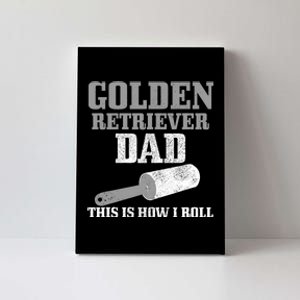 Golden Retriever Dad Dog Hair Funny Golden Retriever Canvas