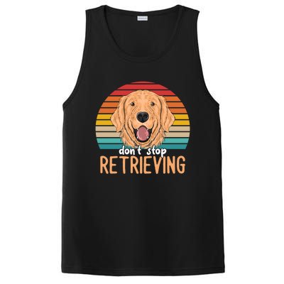 Golden Retriever Dont Stop Retrieving Gift PosiCharge Competitor Tank