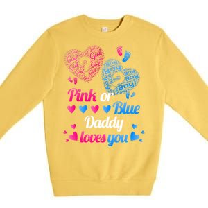 Gender Reveal Daddy Loves You Premium Crewneck Sweatshirt