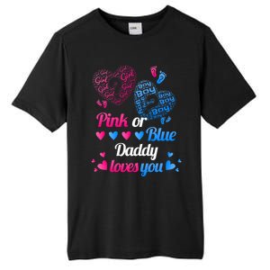 Gender Reveal Daddy Loves You Tall Fusion ChromaSoft Performance T-Shirt