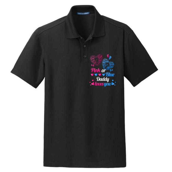 Gender Reveal Daddy Loves You Dry Zone Grid Polo