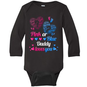 Gender Reveal Daddy Loves You Baby Long Sleeve Bodysuit