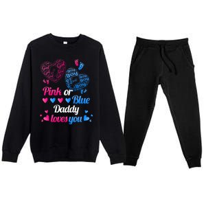 Gender Reveal Daddy Loves You Premium Crewneck Sweatsuit Set