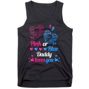 Gender Reveal Daddy Loves You Tank Top