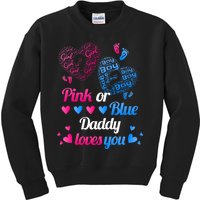 Gender Reveal Daddy Loves You Kids Sweatshirt