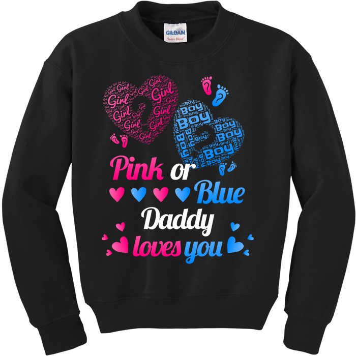 Gender Reveal Daddy Loves You Kids Sweatshirt