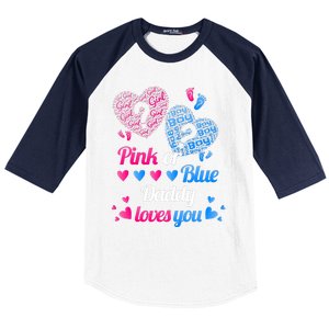 Gender Reveal Daddy Loves You Baseball Sleeve Shirt