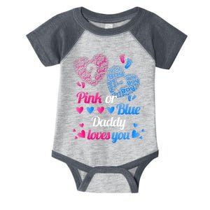 Gender Reveal Daddy Loves You Infant Baby Jersey Bodysuit