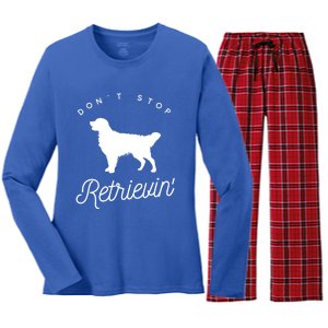 Golden Retriever Dont Stop Retrieving Funny Gift Women's Long Sleeve Flannel Pajama Set 