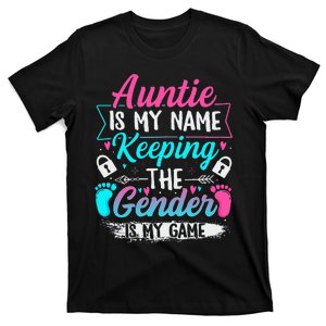 Gender Reveal Design For A Keeper Of The Gender Aunt T-Shirt