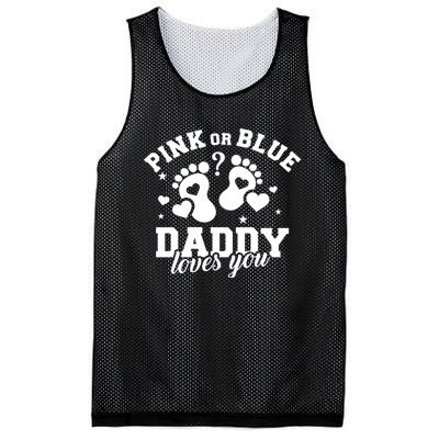 Gender Reveal Daddy Dad Pink Or Blue Daddy Loves You Mesh Reversible Basketball Jersey Tank