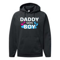 Gender reveal daddy says matching family baby party Performance Fleece Hoodie