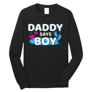 Gender reveal daddy says matching family baby party Long Sleeve Shirt