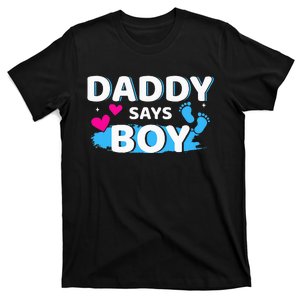 Gender reveal daddy says matching family baby party T-Shirt