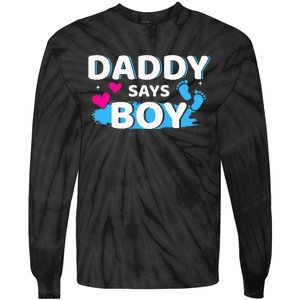 Gender reveal daddy says matching family baby party Tie-Dye Long Sleeve Shirt