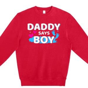 Gender reveal daddy says matching family baby party Premium Crewneck Sweatshirt