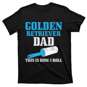 Golden Retriever Dad Dog Hair Funny Golden Retriever T-Shirt