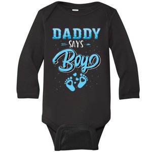 Gender Reveal Daddy Says Boy Baby Matching Family Set Baby Long Sleeve Bodysuit