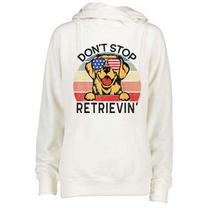 Golden Retriever Dog Don't Stop Retrievin' Womens Funnel Neck Pullover Hood