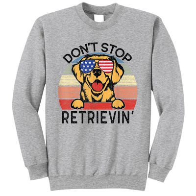 Golden Retriever Dog Don't Stop Retrievin' Sweatshirt