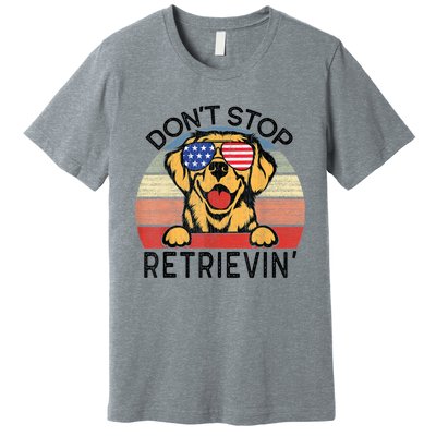 Golden Retriever Dog Don't Stop Retrievin' Premium T-Shirt