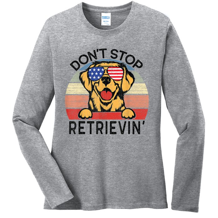 Golden Retriever Dog Don't Stop Retrievin' Ladies Long Sleeve Shirt