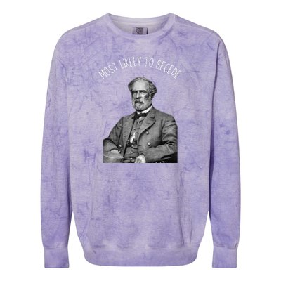 General Robert E. Lee Most Likely To Secede Colorblast Crewneck Sweatshirt