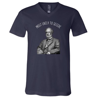 General Robert E. Lee Most Likely To Secede V-Neck T-Shirt