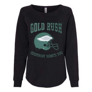 Gold Rush Everybody Wants You Womens California Wash Sweatshirt