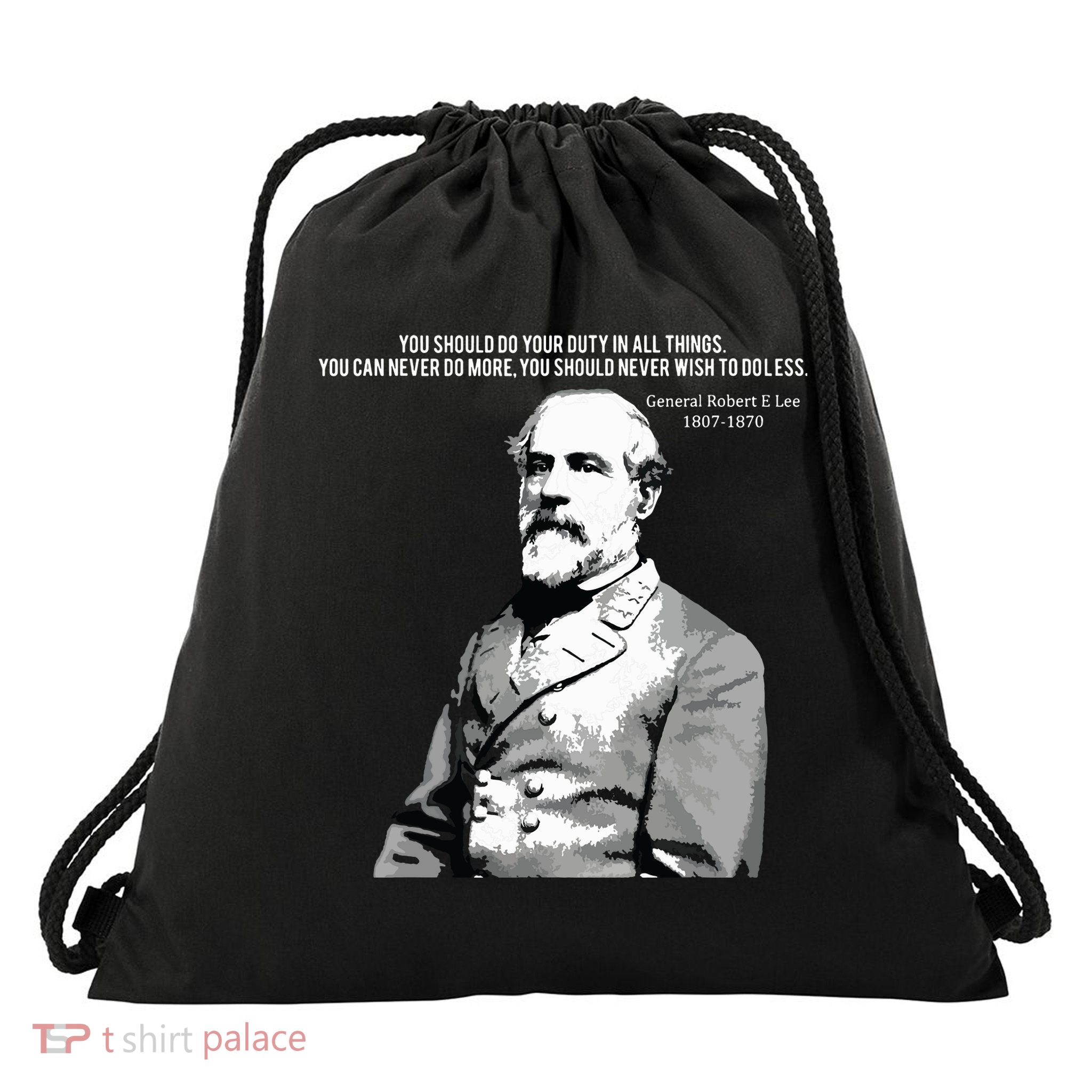General Robert E Lee Quote Drawstring Bag
