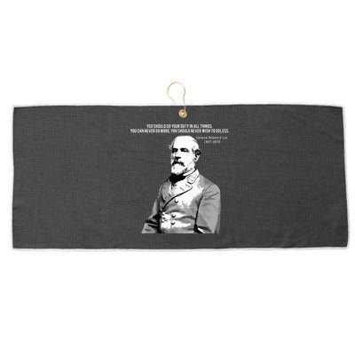 General Robert E Lee Quote Large Microfiber Waffle Golf Towel