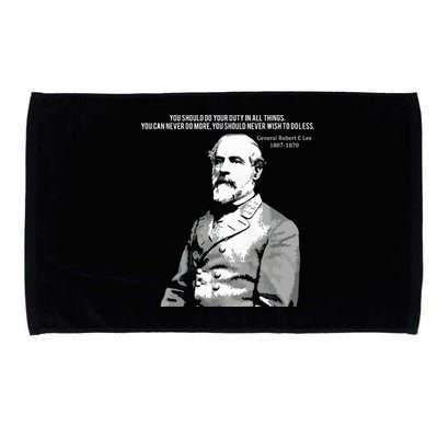 General Robert E Lee Quote Microfiber Hand Towel