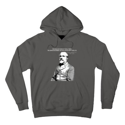 General Robert E Lee Quote Hoodie