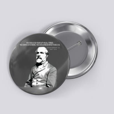 General Robert E Lee Quote Button