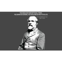 General Robert E Lee Quote Bumper Sticker