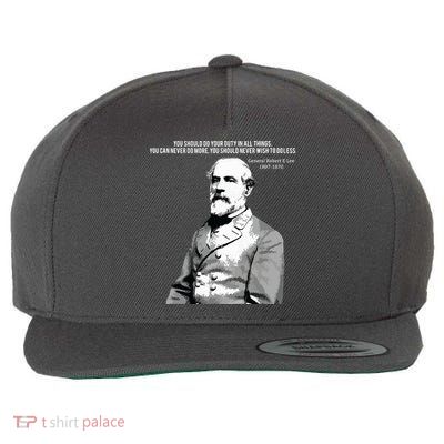 General Robert E Lee Quote Wool Snapback Cap