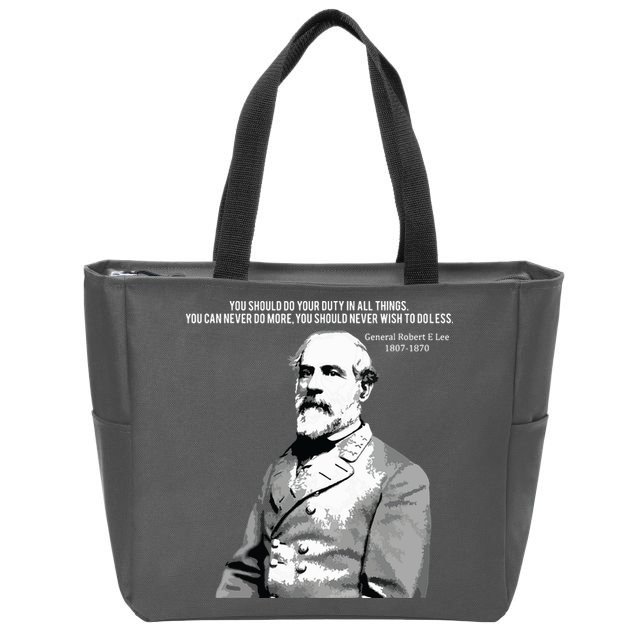 General Robert E Lee Quote Zip Tote Bag