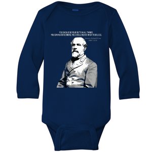 General Robert E Lee Quote Baby Long Sleeve Bodysuit