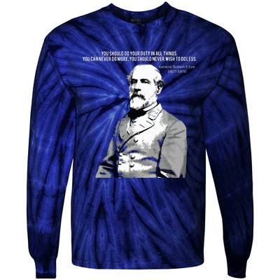 General Robert E Lee Quote Tie-Dye Long Sleeve Shirt