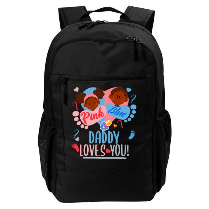 Gender Reveal Ethnic Daddy Loves You Dad Daily Commute Backpack