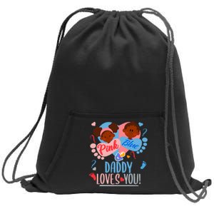 Gender Reveal Ethnic Daddy Loves You Dad Sweatshirt Cinch Pack Bag