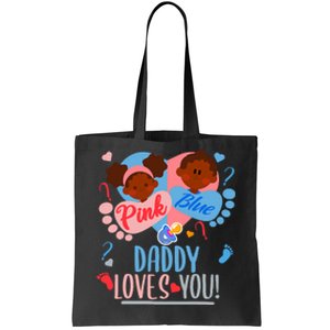 Gender Reveal Ethnic Daddy Loves You Dad Tote Bag